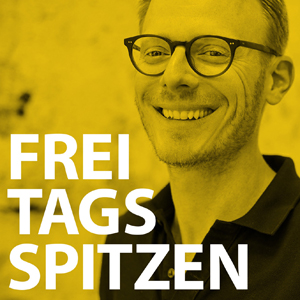 Freitagsspitzen Podcst
